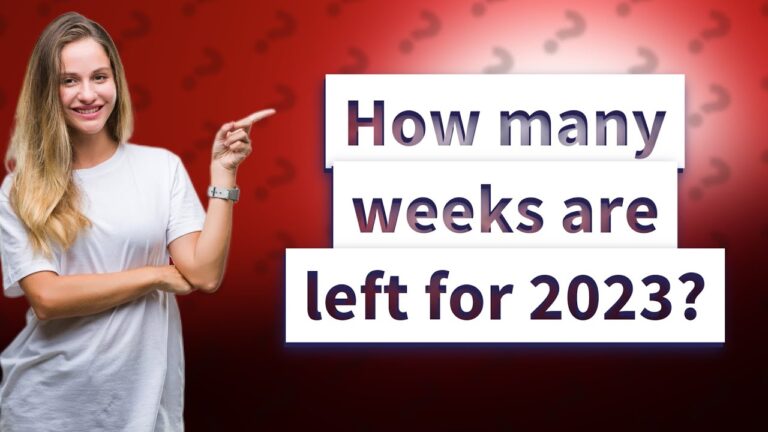 how many weeks left in 2023: Your Last Chance to Achieve That Big Dream!